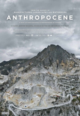 Anthropocene The Human Epoch Jennifer Baichwal Nature Movie New