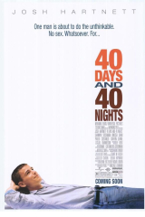 40 Days and 40 Nights Original Movie