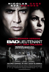 Bad Lieutenant: Port of Call New Orleans (2009) Movie