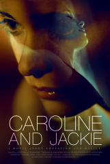 Caroline and Jackie (2013) Movie