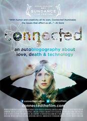 Connected: An Autoblogography About Love Death & Technology