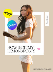 How I edit my Lemon8 Posts | Gallery posted by Keiko Vassalli | Lemon8