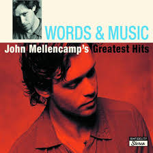 Words & Music: John Mellencamp's Greatest Hits (Mellencamp John - Words & Music)