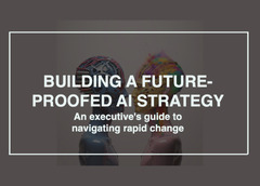 Building a Future-Proofed AI Strategy - The Future Normal