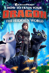 How to Train Your Dragon: The Hidden World (How to Train Your Dragon) (How To Train Your Dragon The Hidden World Movie )