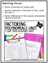 Maneuvering the Middle (Factoring Polynomials Unit)