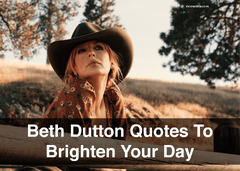 TOP 30: Beth Dutton Quotes To Brighten Up Your Day - Inckredible