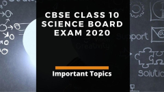 CBSE 10th Science Board Exam 2020: Check important topics to ...