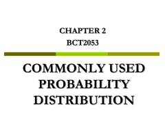 PPT - COMMONLY USED PROBABILITY DISTRIBUTION PowerPoint ...