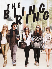 The Bling Ring (The Bling Ring: How a Gang of Fame-Obsessed Teens Ripped Off Hollywood and Shocked the World)