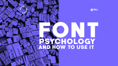 Font Psychology in Graphic Design - Zeka Design