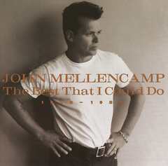 The Best That I Could Do 1978–1988 (John Mellencamp)