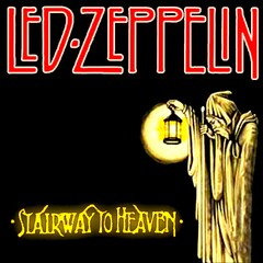 Led Zeppelin (LED Zeppelin - Stairway to Heaven ())