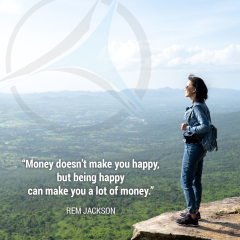 Money Doesn't Make You Happy, But Being Happy Can Make You a lot ...