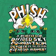 Phish A Benefit For Divided Sky Foundation (Phish)