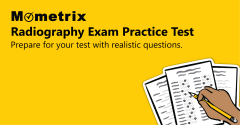 MoMetrix Radiography Exam Practice Test