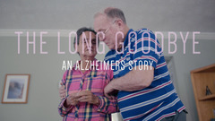 The Long Goodbye: An Alzheimer's Story - Living with Alzheimer's ...