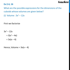 Ex 2.4, 16 (i) - What are the possible expressions for dimensions of