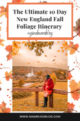 10 Day New England Fall Foliage Road Trip - Gina Bear's Blog