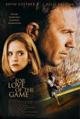 For Love of the Game (1999) Movie